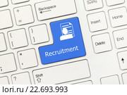 Белая концептуальная клавиатура - Синяя клавиша Recruitment ("Рекрутинг") Стоковое фото, фотограф Самохвалов Артем / Фотобанк Лори