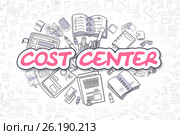 Cost Center - Cartoon Magenta Inscription. Business Concept. Стоковая иллюстрация, иллюстратор Илья Урядников / Фотобанк Лори