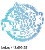 Rubber Stamp deadline January 31st. Стоковая иллюстрация, иллюстратор U Pixel / PantherMedia / Фотобанк Лори