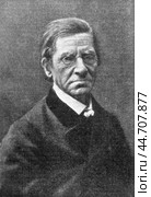 Emile Littre, 1801 - 1881, French positivist philosopher, historian, philologist and lexicographer, illustration from Plutarch of the 19 century, St. Petersburg, Russia, 1902-1903. Стоковое фото, фотограф Константин Тимофеев / Фотобанк Лори