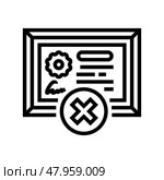 certificate disapprove line icon vector illustration. Стоковая иллюстрация, иллюстратор Vectorwin / Фотобанк Лори