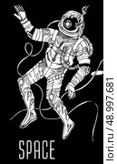 Space concept with astronaut and typography. Cosmic poster. Space concept with astronaut . Стоковая иллюстрация, агентство Ingram Publishing / Фотобанк Лори