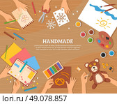 Handmade Concept In Flat Style. Handmade concept in flat style with children drawings plasticine color paper watercolor and skillful hands vector illustration. Стоковая иллюстрация, агентство Ingram Publishing / Фотобанк Лори