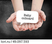 Baby onboard written on a speechbubble. Стоковое фото, агентство Ingram Publishing / Фотобанк Лори