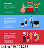 Consultants And Street Sellers Banners Set. Consultants and street sellers banners set with holiday fair home appliances and clothes isolated vector illustration . Стоковая иллюстрация, агентство Ingram Publishing / Фотобанк Лори