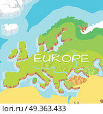 Europe mainland cartoon relief map with mountains, climate zones, rivers, seas and island flat vector illustration. Topographic or physical atlas. Geographic concept for children book illustrating. Europe Mainland Vector Cartoon Relief Map  . Europe Mainland Vector Cartoon Relief Map  . Стоковая иллюстрация, агентство Ingram Publishing / Фотобанк Лори