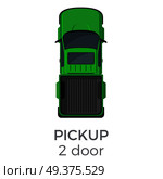 Two door pickup top view icon. Compact truck with raised passableness flat vector isolated on white background. Commercial vehicle illustration for distribution logistics concept and infographics. Two Door Pickup Top View Flat Vector Icon. Стоковая иллюстрация, агентство Ingram Publishing / Фотобанк Лори