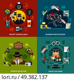 Four squares of detective concept set with solve the crime private detective secret surveillance and murder investigation descriptions vector illustration. Detective Concept Set. Стоковая иллюстрация, агентство Ingram Publishing / Фотобанк Лори
