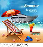 Realistic summer holidays composition sunbed and attributes for swimming against a beautiful expensive boat vector illustration. Realistic Summer Holidays Composition. Стоковая иллюстрация, агентство Ingram Publishing / Фотобанк Лори