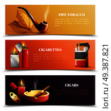 Tobacco products set of horizontal banners with smoking pipe, cigarettes and lighters, cigars isolated vector illustration. Tobacco Products Horizontal Banners. Стоковая иллюстрация, агентство Ingram Publishing / Фотобанк Лори