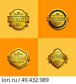 Set of premium quality best golden labels guarantee sticker awards, vector certificate emblems with stars and crowns on yellow, assurance medallions. Set of Premium Quality Best Gold Labels Guarantee. Стоковая иллюстрация, агентство Ingram Publishing / Фотобанк Лори