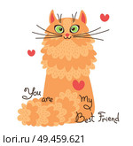 Red cat you are my best friend. Card with sweet ginger kitten. Vector illustration.. Red cat you are my best friend. Card with sweet ginger kitten. Vector illustration. Стоковая иллюстрация, агентство Ingram Publishing / Фотобанк Лори