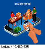Donation center isometric background with mobile app for call and employees sorting cardboard boxes of charitable items vector illustration. Donation Center Isometric Background. Стоковая иллюстрация, агентство Ingram Publishing / Фотобанк Лори
