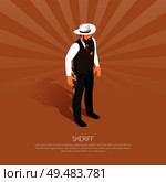 Wild west sheriff with gold badge on chest and gun in holster brown background isometric vector illustration. Стоковая иллюстрация, агентство Ingram Publishing / Фотобанк Лори