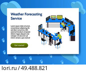 Isometric meteorological weather center concept banner with weather forecasting service headline and get started button vector illustration. Стоковая иллюстрация, агентство Ingram Publishing / Фотобанк Лори