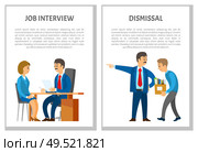 Job interview and dismissal of employee posters with text sample vector. Employment and discharge, candidate to new vacant post in office job, leader. Job Interview and Dismissal of Employee Posters. Стоковая иллюстрация, агентство Ingram Publishing / Фотобанк Лори
