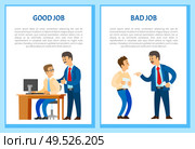 Good and bad job posters, chief executive angry with office worker, shouting at man vector. Boss praising new employee for well done task, text samples. Good and Bad Job Posters, Chief Executive Angry. Стоковая иллюстрация, агентство Ingram Publishing / Фотобанк Лори