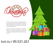 Merry Christmas and happy New Year wishes. Postcard with green Xmas trees with cones, presents in decorative wrappings. Lettering inscriptions samples. Wishes of Happy New Year Merry Christmas Postcards. Стоковая иллюстрация, агентство Ingram Publishing / Фотобанк Лори