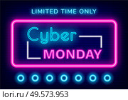 Cyber monday sale vector, neon sign glowing elements. Discount limited time only proposition of shop for clients. Shopping on holiday, clearance and proposals of stores. Ads flat style illustration. Cyber Monday Limited Time Only Neon Sign Vector. Стоковая иллюстрация, агентство Ingram Publishing / Фотобанк Лори