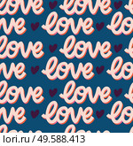 Seamless pattern with hand lettered message love for Happy Valentine’s day. Colorful flat illustration. Стоковая иллюстрация, агентство Ingram Publishing / Фотобанк Лори