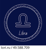 Libra constellation of zodiac, astrology sign isolated on blue in circle with stars. Vector weighing scales, Unicode symbol. Illustration of zodiac horoscope symbol in round circle with diamond. Libra constellation zodiac astrology sign isolated. Стоковая иллюстрация, агентство Ingram Publishing / Фотобанк Лори