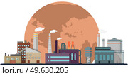 Manufactures and factories pollute air and atmosphere. Plants emit harmful substances, smoke and smog from pipes. Human activity destroys planet. Dried, hot and red world globe suffers from pollution. Manufactures and factories pollute air and atmosphere. Plants emit harmful substance, smoke and smog. Стоковая иллюстрация, агентство Ingram Publishing / Фотобанк Лори