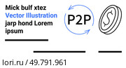 P2P cycle arrows with coin icon, placeholder text in black and blue font. Ideal for fintech, digital banking, crypto, peer-to-peer apps, finance blogs, trading platforms, educational resources. P2P Exchange Concept with Currency Symbol and Placeholder Text Design. Стоковая иллюстрация, агентство Ingram Publishing / Фотобанк Лори