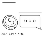 Coin with dollar sign next to speech bubble containing an ellipsis minimalistic black lines. Ideal for finance, communication, economic discussions, budgeting, conversation, negotiations, financial. Coin with Dollar Sign and Speech Bubble with Ellipsis Portraying Communication and Finance. Стоковая иллюстрация, агентство Ingram Publishing / Фотобанк Лори