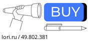 Hand holding telescope, blue BUY button, and pen emphasize the search and purchase process. Ideal for e-commerce, marketing strategies, online shopping, customer journey, product search, retail. Hand Holding Telescope, Blue BUY Button, and Pen Illustrate Search and Purchase Concept. Стоковая иллюстрация, агентство Ingram Publishing / Фотобанк Лори