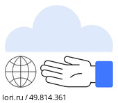 Large cloud, globe, and hand extended in blue sleeve. Ideal for technology, internet, cloud storage, global reach, support data sharing and innovation. Line metaphor. Cloud Computing and Global Connectivity Concept with Cloud, Globe, and Helping Hand. Стоковая иллюстрация, агентство Ingram Publishing / Фотобанк Лори