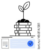 Plant sprouting from stacked coins, document with signature and blue checkmark symbol. Ideal for business growth, financial investments, savings, sustainability, economic strategy, financial. Growth of Financial Investments Concept with Plant Sprouting from Coin Stack and Document. Стоковая иллюстрация, агентство Ingram Publishing / Фотобанк Лори
