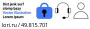 Key elements are a blue lock, a black headset, and a person icon. Ideal for cybersecurity, tech support, user accounts, data protection, customer service, online security, and digital privacy. Banner. Cybersecurity and Customer Support Concept with Lock, Headset, and Person Icon. Стоковая иллюстрация, агентство Ingram Publishing / Фотобанк Лори