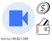 Blue video icon, dollar coin, black wallet with credit card. Ideal for online transactions, digital payments, e-commerce, virtual services, video monetization banking video conferencing. Line. Online transactions with blue video icon, dollar coin, and black wallet holding credit card. Стоковая иллюстрация, агентство Ingram Publishing / Фотобанк Лори