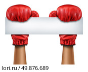 Boxing gloves blank sign as a fight and competition communication message with isolated red boxer equipment holding a horizontal blank white card as a business symbol of competitive sales. Стоковое фото, агентство Ingram Publishing / Фотобанк Лори