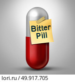 Bitter pill to swallow concept as a capsule medication with a note as a medicine symbol or difficult unpleasant punishment to endure for delayed gratification as a 3D illustration. Стоковое фото, агентство Ingram Publishing / Фотобанк Лори