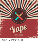 retro vaporizer electric cigarette vapor mod - vape life. retro vaporizer electric cigarette vapor mod - vape life vector. Стоковая иллюстрация, агентство Ingram Publishing / Фотобанк Лори