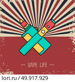 retro vaporizer electric cigarette vapor mod - vape life. retro vaporizer electric cigarette vapor mod - vape life vector. Стоковая иллюстрация, агентство Ingram Publishing / Фотобанк Лори