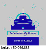 Let’s Explore the beauty of Castel Sant Angelo Rome, Italy. National Landmarks. Стоковая иллюстрация, агентство Ingram Publishing / Фотобанк Лори