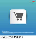 Shopping cart icon - Blue Sticker button. Стоковая иллюстрация, агентство Ingram Publishing / Фотобанк Лори