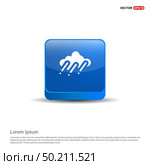 Cloud Raining Icon - 3d Blue Button. Стоковая иллюстрация, агентство Ingram Publishing / Фотобанк Лори