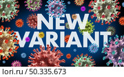 New variant outbreak as a virus mutating or new coronavirus outbreak and covid-19 mutation as an influenza background with dangerous flu strain health risk as a 3D render. Стоковое фото, агентство Ingram Publishing / Фотобанк Лори
