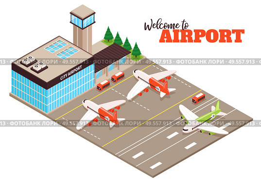City airport terminal aerodrome outdoor facility isometric composition with airfield aircraft buses runway landing plane vector illustration. Стоковая иллюстрация, агентство Ingram Publishing / Фотобанк Лори