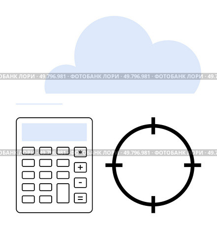 Cloud hovering above a calculator and a crosshair target, signifying digital optimization. Ideal for cloud computing, data accuracy, technology, business strategy, digital marketing, innovation, IT. Cloud computing integration with precise calculation and targeting for optimized digital solutions. Стоковая иллюстрация, агентство Ingram Publishing / Фотобанк Лори