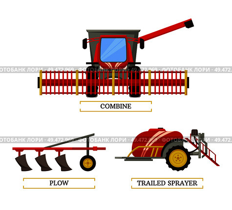 Combine and plow, trailed sprayer with tank and liquid isolated icons set vector. Machinery for farming and agriculture. Plough husbandry devices. Combine and Plow Icons Set Vector Illustration. Стоковая иллюстрация, агентство Ingram Publishing / Фотобанк Лори