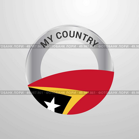 East Timor My Country Flag badge. Стоковая иллюстрация, агентство Ingram Publishing / Фотобанк Лори