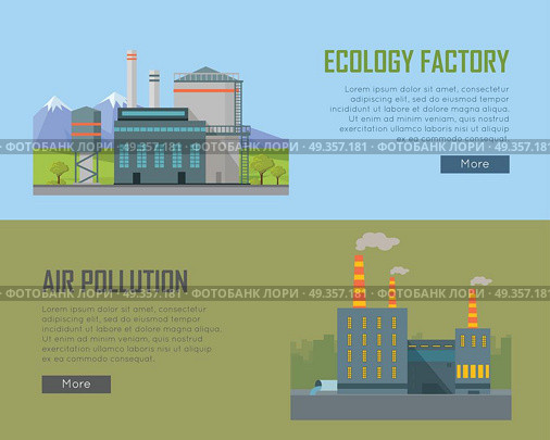 Ecology Factory and Air Pollution Plant Banners.. Ecology factory and air pollution plant banners. Eco factory in clean picturesque place and industrial factory in polluted city with smog, environmental problems. Destroying nature. Vector illustration. Стоковая иллюстрация, агентство Ingram Publishing / Фотобанк Лори