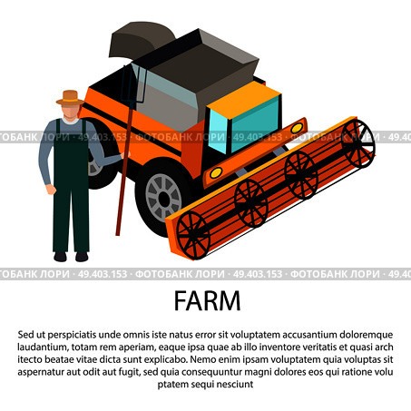 Farm worker with a pitchfork in straw hat near harvester combiner for harvesting vector illustration isolated on white background. Farm worker in flat style. Farmer with a Pitchfork near Harvesting Car. Стоковая иллюстрация, агентство Ingram Publishing / Фотобанк Лори