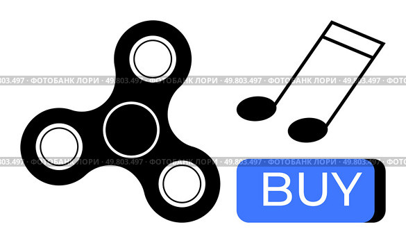 Fidget spinner, musical note, and blue BUY button highlight the themes of e-commerce, entertainment, and stress relief. Ideal for online shopping, retail, music, relaxation, hobbies, marketing. Fidget Spinner and Musical Note with Buy Button for E-commerce, Entertainment, and Stress Relief Themes. Стоковая иллюстрация, агентство Ingram Publishing / Фотобанк Лори