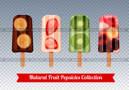 Fruit popsicles ice cream realistic set of frozen fruity icecream stick confection images on transparent background vector illustration. Стоковая иллюстрация, агентство Ingram Publishing / Фотобанк Лори
