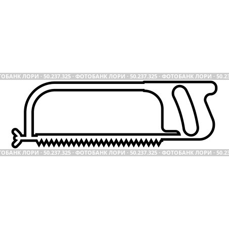Hacksaw for metal and manual using Hand saw Repair tool icon outline black color vector illustration flat style simple image. Стоковая иллюстрация, агентство Ingram Publishing / Фотобанк Лори